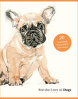For the Love of Dogs: 20 Notecards and Envelopes