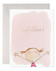E. Frances It's Your Birthday Greeting Card