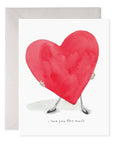 E. Frances I Love You This Much Love and Friendship Greeting Card