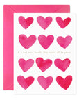 E.Frances If I Had More Hearts Valentine's Day Greeting Card