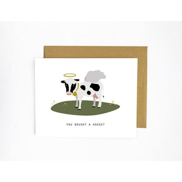 Holy Cow! You Bought a House! - Greeting Card