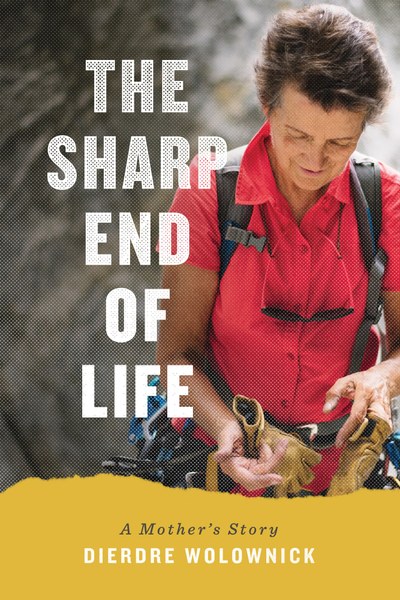 The Sharp End of Life - A Mother's Story