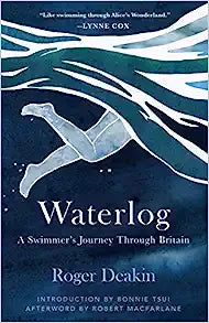 Waterlog - A Swimmer's Journey Through Britain