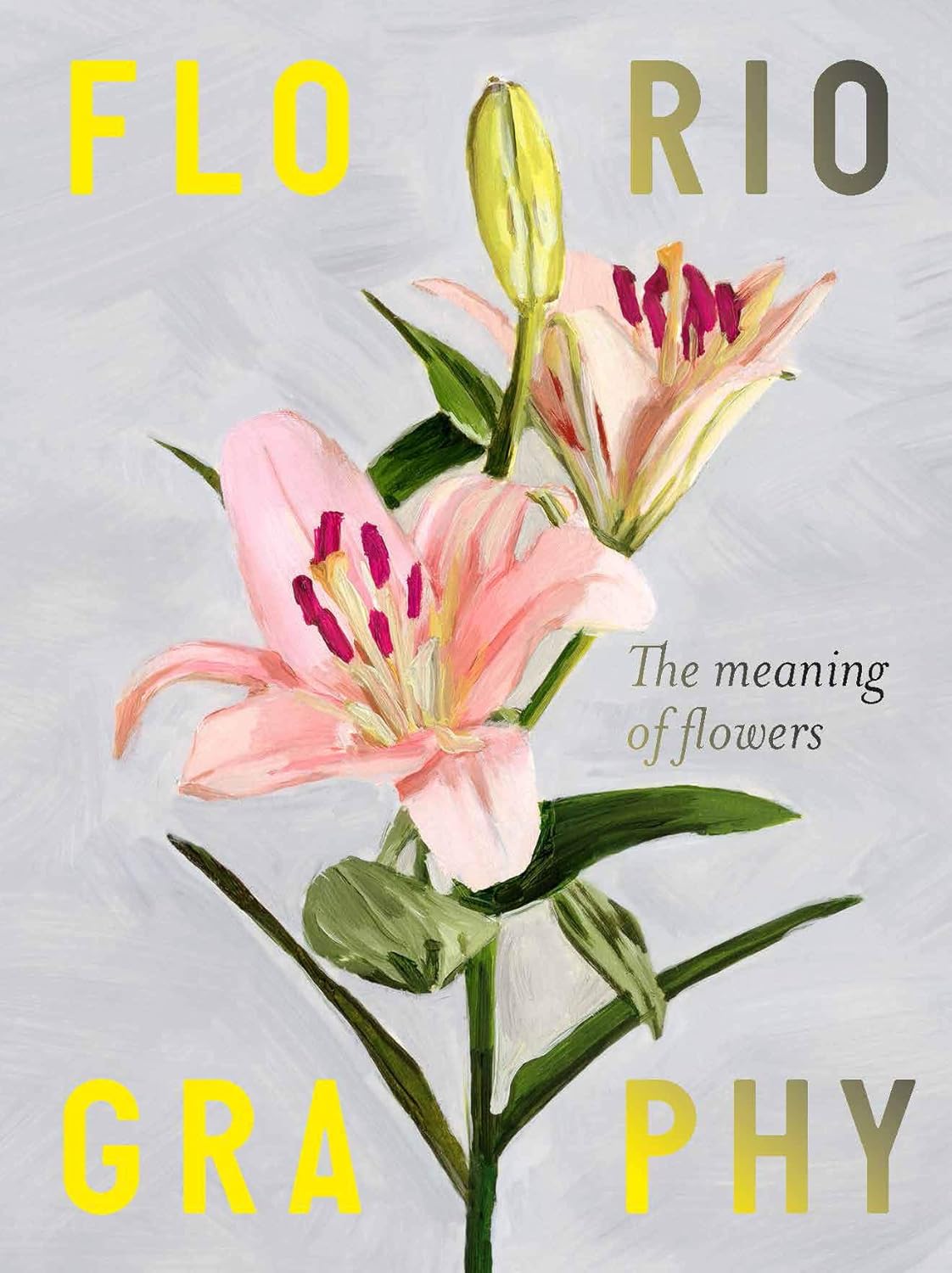 Floriography: The Meaning of Flowers