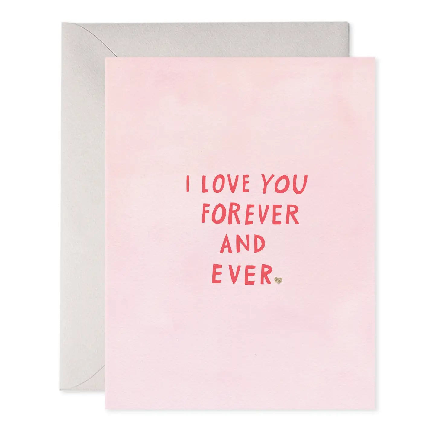 E.Frances Pink Forever and Ever Valentine's Day Greeting Card