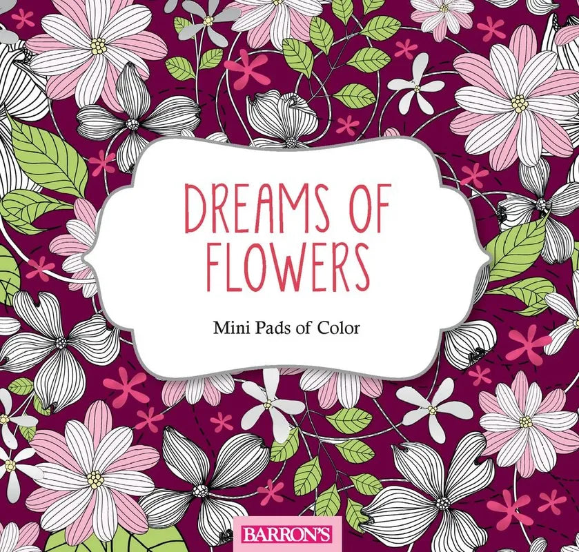 Dreams of Flowers Mini Coloring Pad
