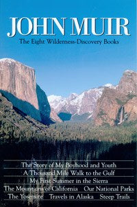 John Muir-The Eight Wilderness Discovery Books