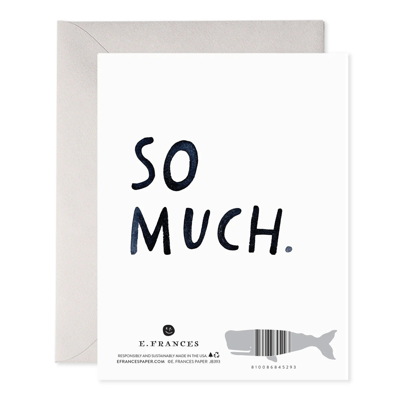E. Frances ILY-I Love You So Much Greeting Card