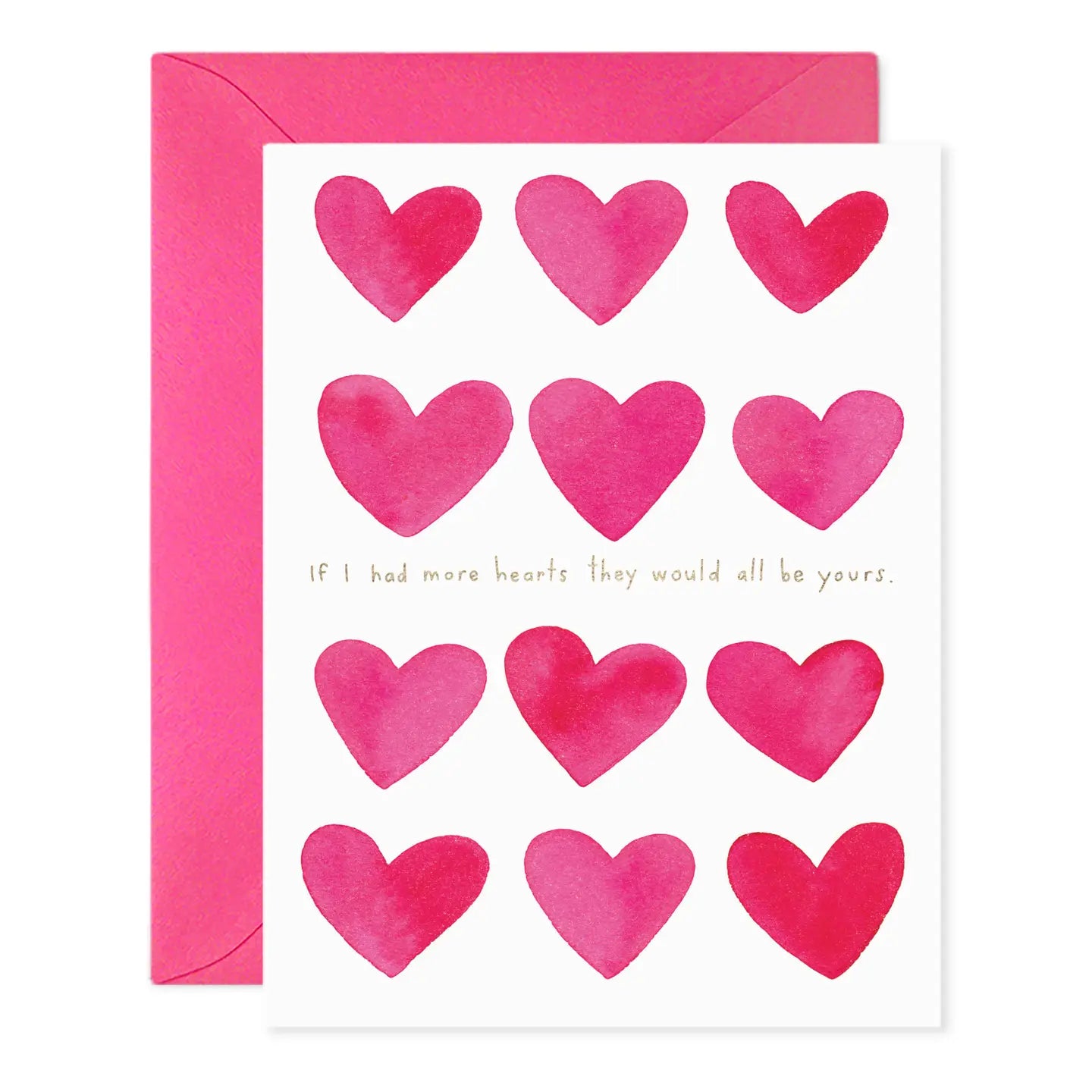 E.Frances If I Had More Hearts Valentine's Day Greeting Card