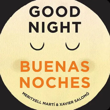Good Night-Buenas Noches