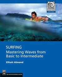 Surfing Mastering Waves from Basic to Intermediate